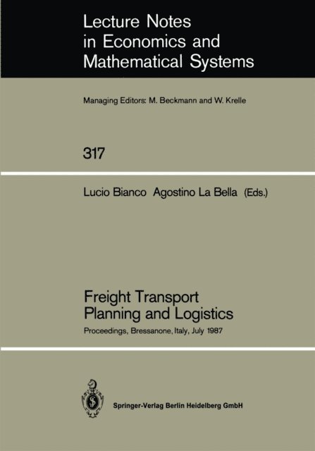 Agostino La Bella, Lucio Bianco - Freight Transport Planning and Logistics, E-bok