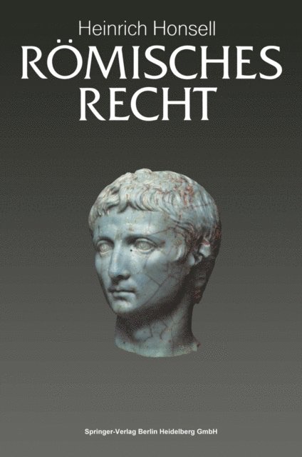 Heinrich Honsell - Römisches Recht, E-bok
