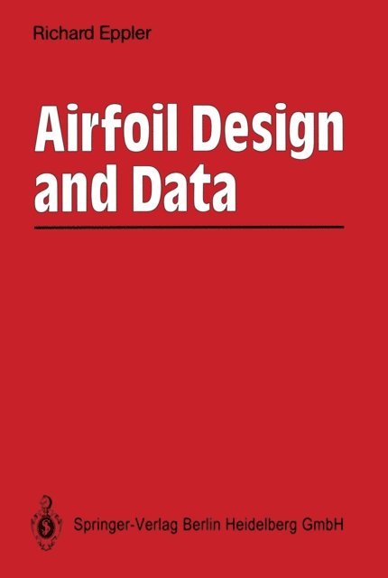 Richard Eppler - Airfoil Design and Data, E-bok