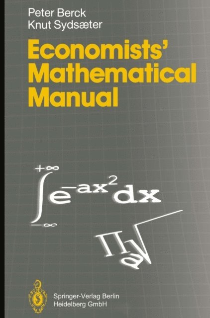 Knut Sydsaeter, Peter Berck - Economists' Mathematical Manual, E-bok