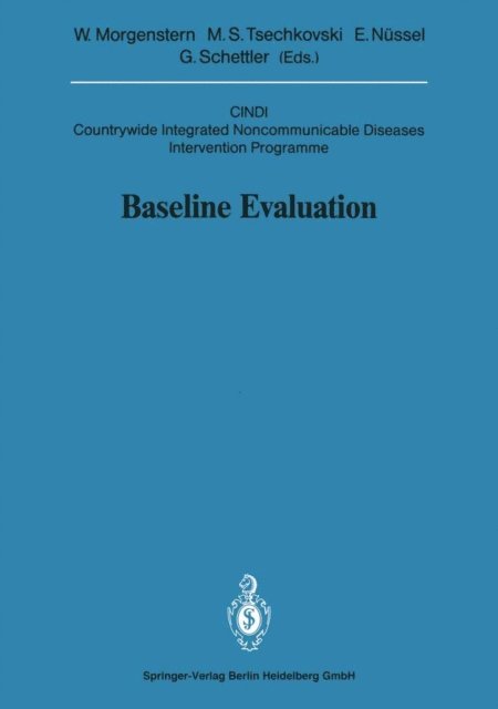 Gotthard Schettler, Egbert Nussel, Mark S. Tsechkovski, Wolfgang Morgenstern - Baseline Evaluation, E-bok