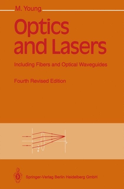 Matt Young - Optics and Lasers, E-bok