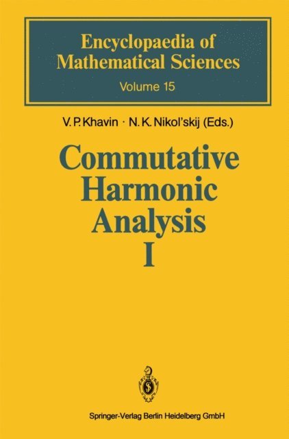 N.K. Nikol'skij, V.P. Khavin - Commutative Harmonic Analysis I, E-bok