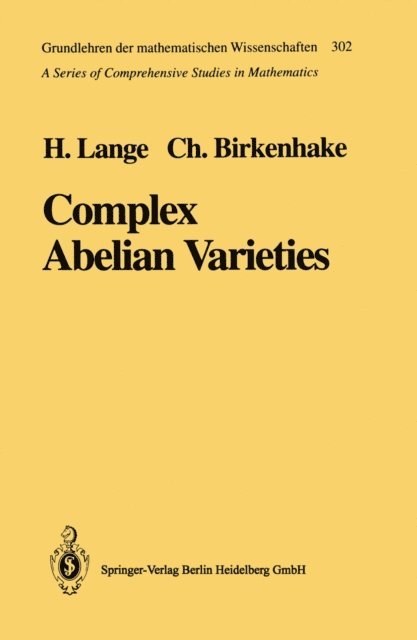 Christina Birkenhake, Herbert Lange - Complex Abelian Varieties, E-bok
