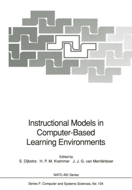Jeroen J.G. van Merrienboer, Hein P.M. Krammer, Sanne Dijkstra - Instructional Models in Computer-Based Learning Environments, E-bok