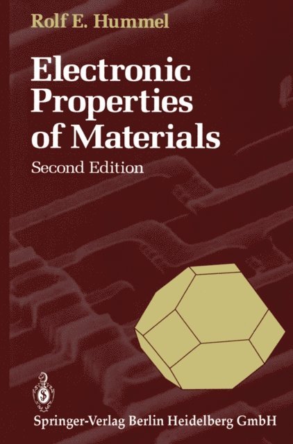 Rolf E. Hummel - Electronic Properties of Materials, E-bok
