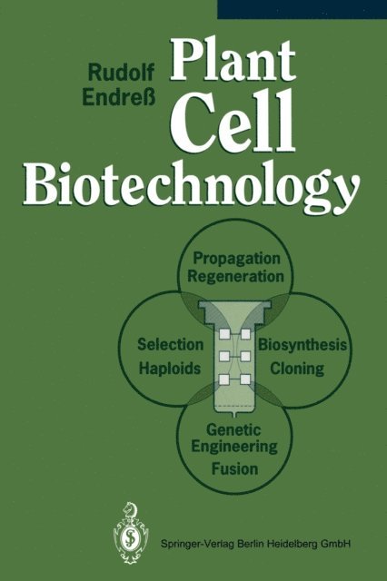 Rudolf Endress - Plant Cell Biotechnology, E-bok