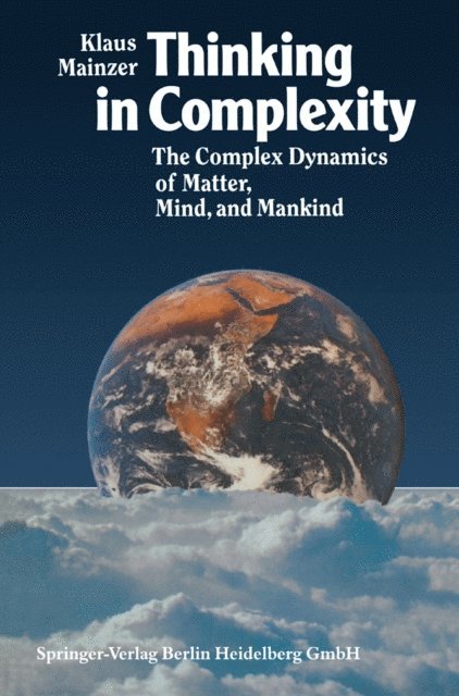 Klaus Mainzer - Thinking in Complexity, E-bok