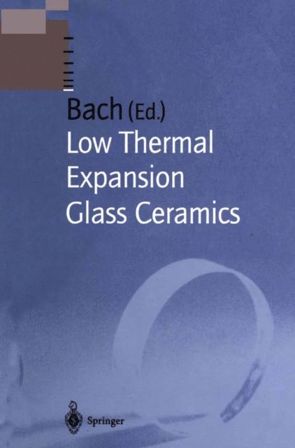 Hans Bach - Low Thermal Expansion Glass Ceramics, E-bok