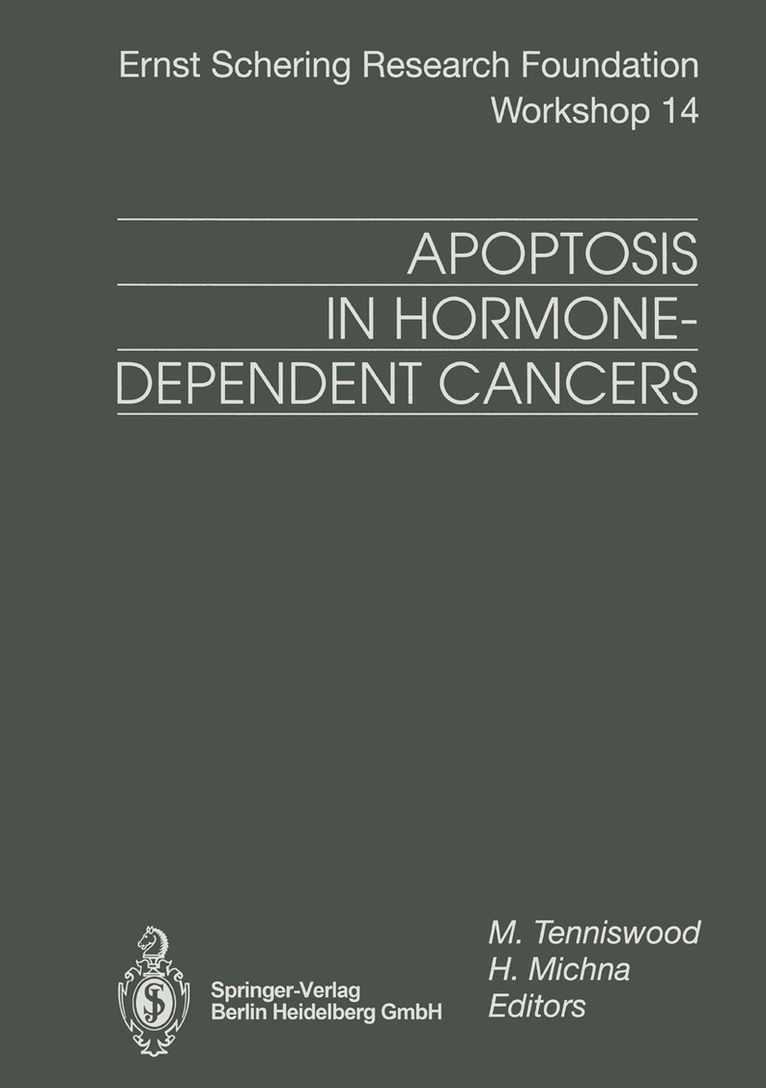 Martin Tenniswood, Horst Michna - Apoptosis in Hormone-Dependent Cancers, Häftad