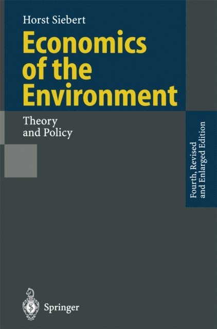 Horst Siebert - Economics of the Environment, E-bok