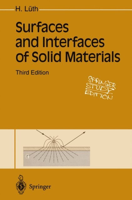 Hans Luth - Surfaces and Interfaces of Solid Materials, E-bok