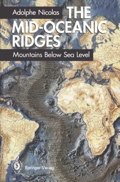Adolphe Nicolas - Mid-Oceanic Ridges, E-bok