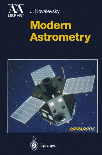 Jean Kovalevsky - Modern Astrometry, E-bok