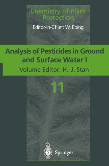 H.-J. Stan - Analysis of Pesticides in Ground and Surface Water I, E-bok