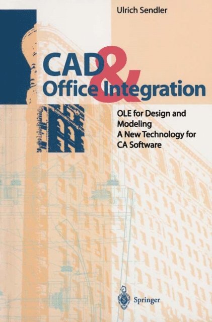 Ulrich Sendler - CAD & Office Integration, E-bok