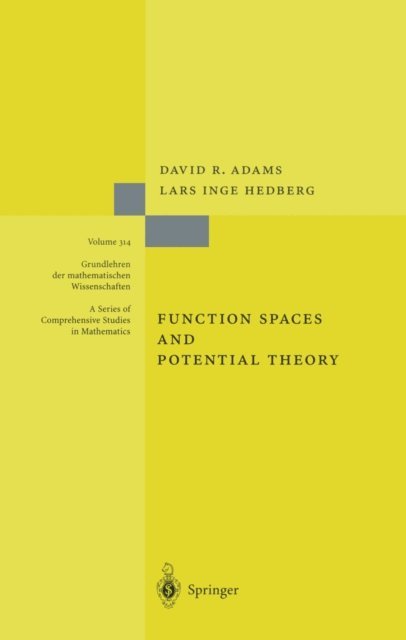 Lars I. Hedberg, David R. Adams - Function Spaces and Potential Theory, E-bok