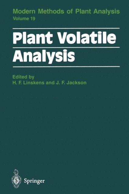 John F. Jackson, Hans F. Linskens - Plant Volatile Analysis, E-bok