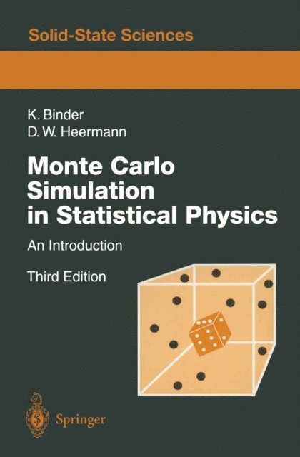 Dieter W. Heermann, Kurt Binder - Monte Carlo Simulation in Statistical Physics, E-bok