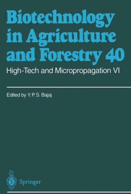 Y.P.S Bajaj - High-Tech and Micropropagation VI, E-bok