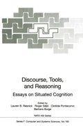 Discourse, Tools and Reasoning