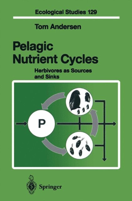 Tom Andersen - Pelagic Nutrient Cycles, E-bok