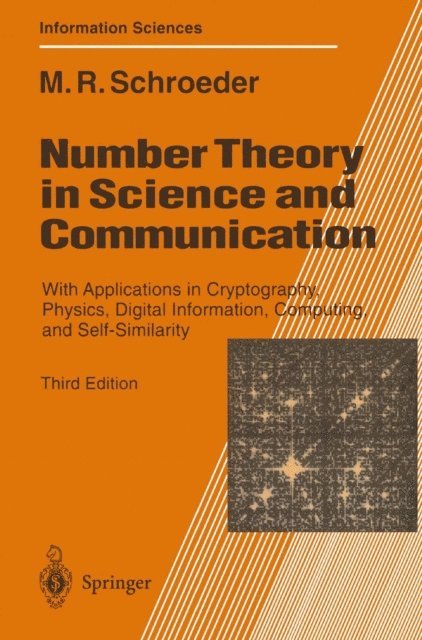 Manfred Schroeder - Number Theory in Science and Communication, E-bok