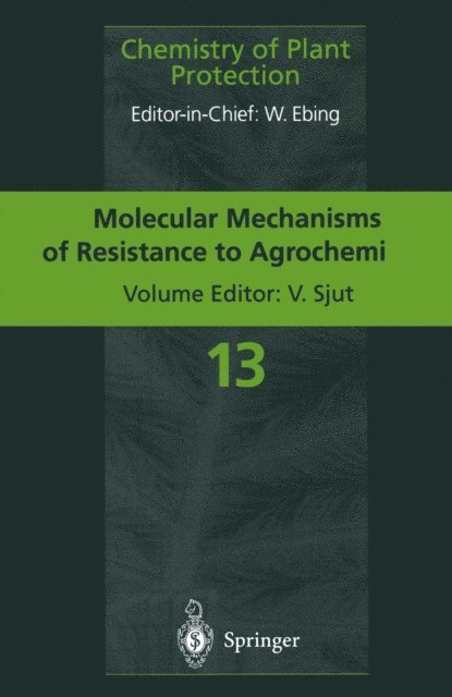 Volkert Sjut - Molecular Mechanisms of Resistance to Agrochemicals, E-bok