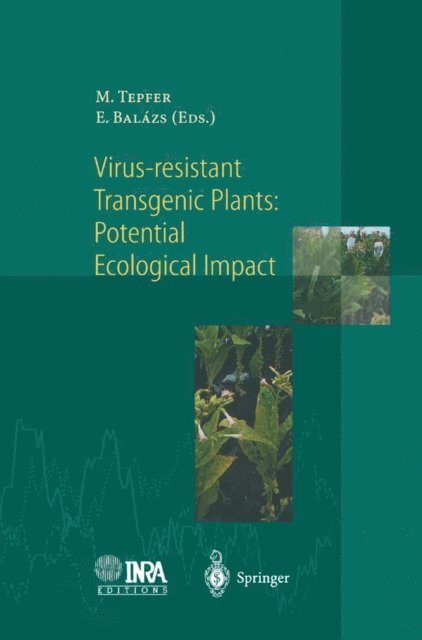 Ervin Balazs, Mark Tepfer - Virus-Resistant Transgenic Plants: Potential Ecological Impact, E-bok