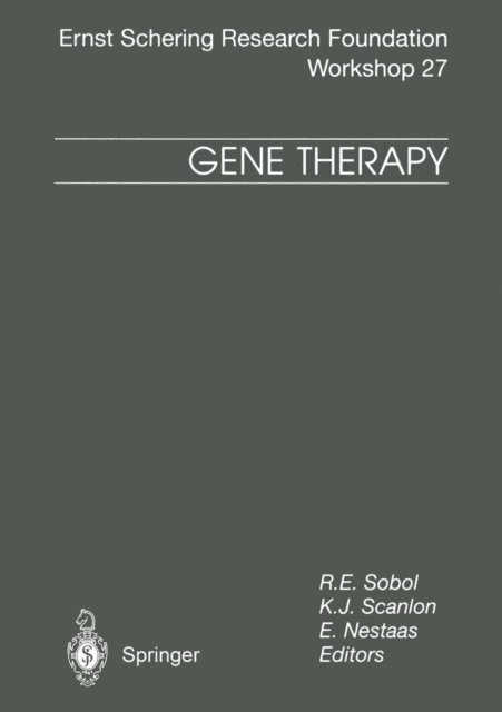 Eirik Nestaas, Kevin J. Scanlon, Robert E. Sobol - Gene Therapy, E-bok