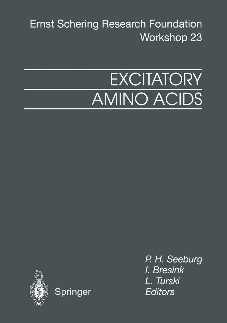 Peter H. Seeburg, Iris Bresink, Lechoslaw Turski - Excitatory Amino Acids, Häftad