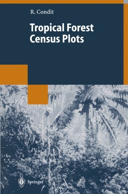 Richard Condit - Tropical Forest Census Plots, E-bok