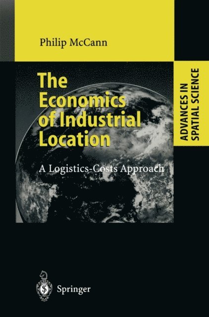 Philip McCann - Economics of Industrial Location, E-bok