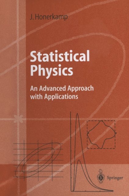 Josef Honerkamp - Statistical Physics, E-bok