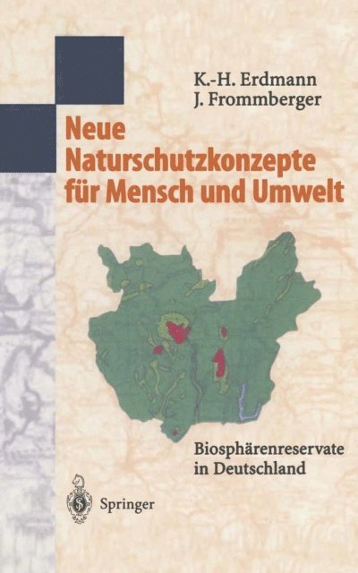 Johanna Frommberger, Karl-Heinz Erdmann - Neue Naturschutzkonzepte für Mensch und Umwelt, E-bok