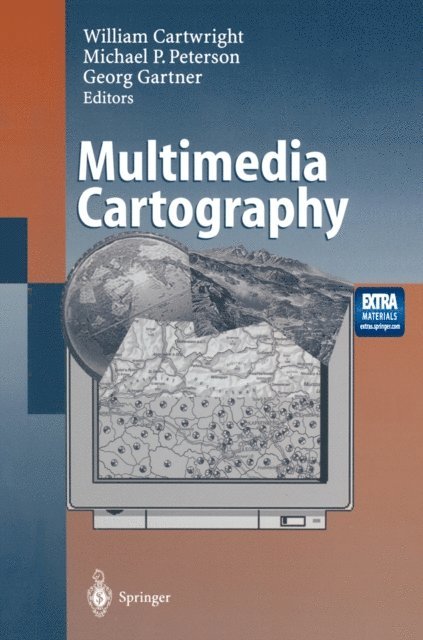 Georg Gartner, Michael P Peterson, William Cartwright - Multimedia Cartography, E-bok