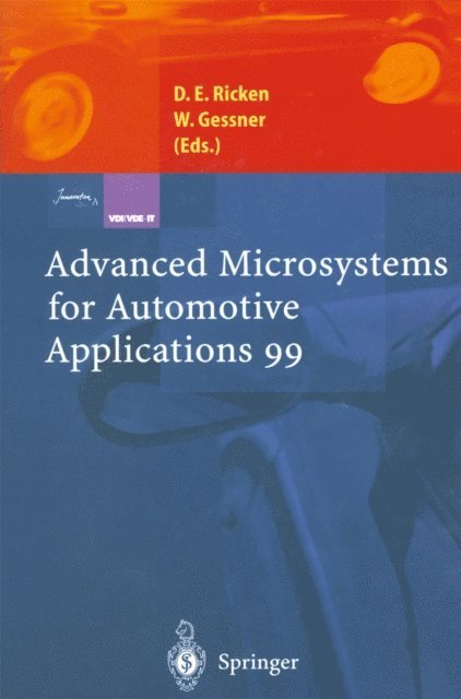 Wolfgang Gessner, Detlef E. Ricken - Advanced Microsystems for Automotive Applications 99, E-bok