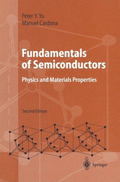 Manuel Cardona, Peter YU - Fundamentals of Semiconductors, E-bok