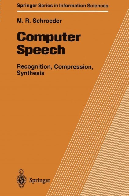Manfred R. Schroeder - Computer Speech, E-bok