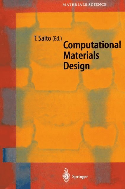 Tetsuya Saito - Computational Materials Design, E-bok