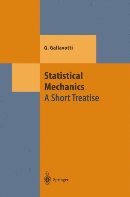 Giovanni Gallavotti - Statistical Mechanics, E-bok