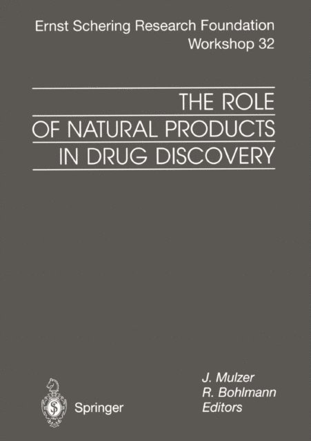 R. Bohlmann, J. Mulzer - Role of Natural Products in Drug Discovery, E-bok