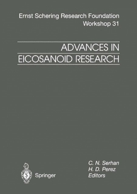 H.D. Perez, C.N. Serhan - Advances in Eicosanoid Research, E-bok