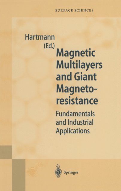 U. Hartmann - Magnetic Multilayers and Giant Magnetoresistance, E-bok