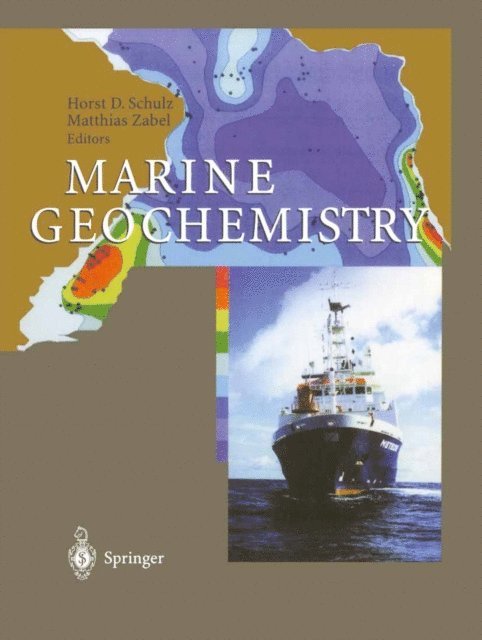 Matthias Zabel, Horst D. Schulz - Marine Geochemistry, E-bok