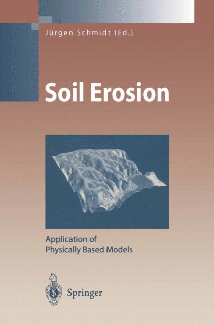 Jurgen Schmidt - Soil Erosion, E-bok