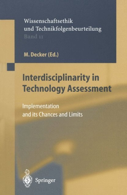 M. Decker - Interdisciplinarity in Technology Assessment, E-bok
