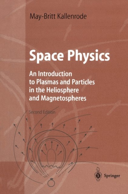 May-Britt Kallenrode - Space Physics, E-bok