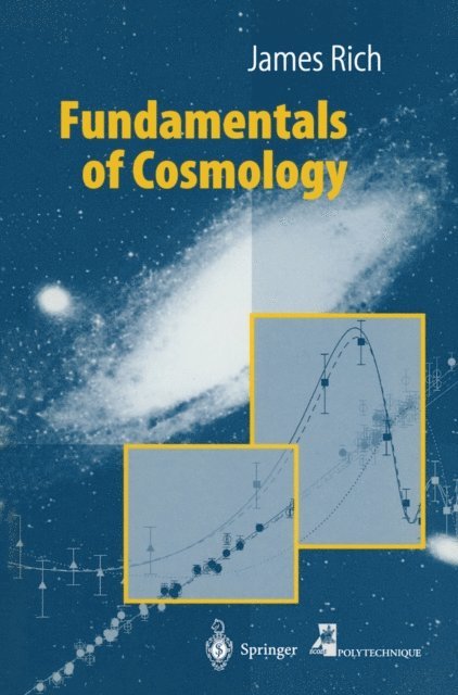 James Rich - Fundamentals of Cosmology, E-bok