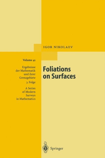 Igor Nikolaev - Foliations on Surfaces, E-bok